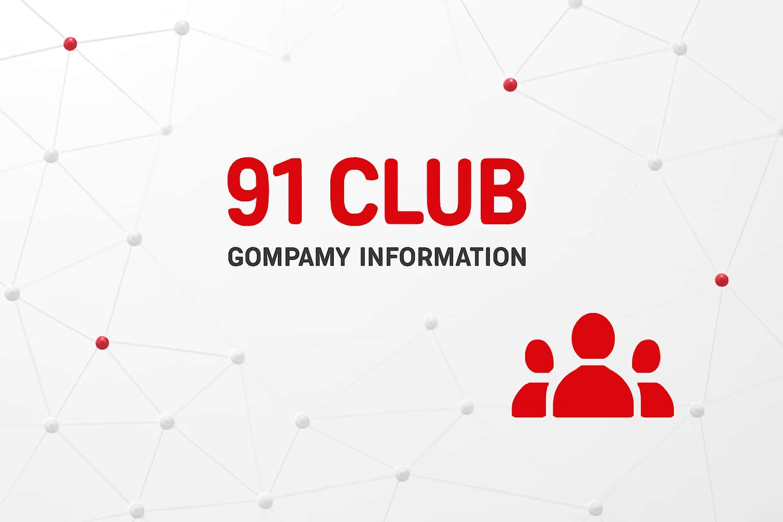 91 Club Company Information Interface